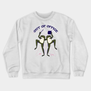 Out of Office (Front & Back) Crewneck Sweatshirt